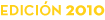 Edición 2010